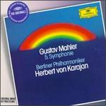 Mahler: 5. Symphonie - Berlin Philharmonic Orchestra; Herbert von Karajan (conductor)
