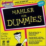 Mahler for Dummies