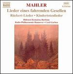 Mahler: Orchestral Lieder