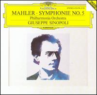 Mahler: Symphonie No. 5 - Philharmonia Orchestra; Giuseppe Sinopoli (conductor)