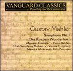 Mahler: Symphony No. 1; Des Knaben Wunderhorn