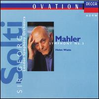 Mahler: Symphony No. 3 - Helen Watts (contralto); John Georgiadis (violin); William Lang (posthorn); Ambrosian Opera Chorus (choir, chorus);...