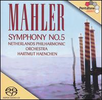 Mahler: Symphony No. 5  - Netherlands Philharmonic Orchestra; Hartmut Haenchen (conductor)