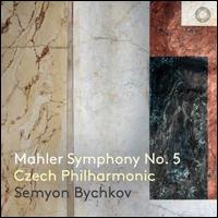 Mahler: Symphony No. 5 - Jan Voboril (french horn); Stanislav Masaryk (trumpet); Czech Philharmonic; Semyon Bychkov (conductor)