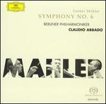 Mahler: Symphony No. 6