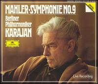 Mahler: Symphony No. 9 - Berlin Philharmonic Orchestra; Herbert von Karajan (conductor)