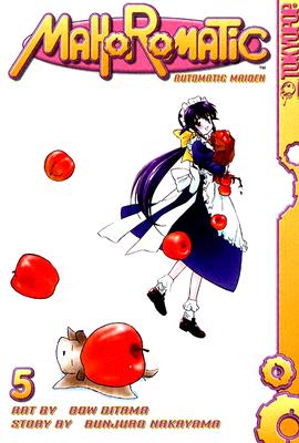 Mahoromatic, Volume 5: Automatic Maiden - Nakayama, Bunjuro