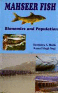 Mahseer Fish Bionomics and Population: Impact on Fish Biology - Malik, Davendra