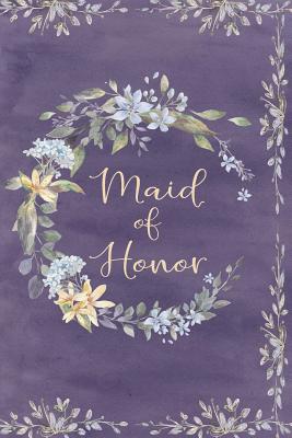 Maid of Honor: Purple Floral Wedding Organizer and Notebook Mini Planner - Full Color Interior - Keepsake Wedding Party Diary - Wedding Planners, Akamai