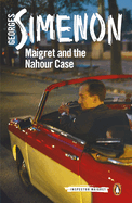 Maigret and the Nahour Case: Inspector Maigret