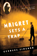 Maigret Sets a Trap - Simenon, Georges