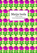 Maija Isola: Art, Fabric, Marimekko