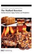 Maillard Reaction: Interface Between Aging