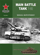 Main Battle Tank T-80