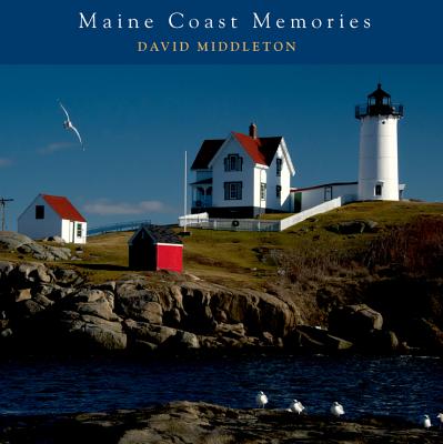 Maine Coast Memories - Middleton, David, Dr.