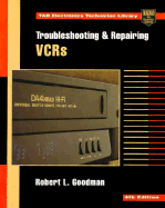 Maintaining and Repairing VCRs