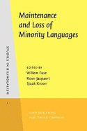 Maintenance and Loss of Minority Languages