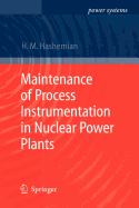 Maintenance of Process Instrumentation in Nuclear Power Plants