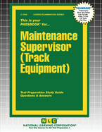 Maintenance Supervisor (Track Equipment)