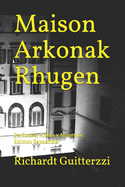 Maison Arkonak Rhugen: Perfumes, Aliens y Misterios Edicion Espanhola