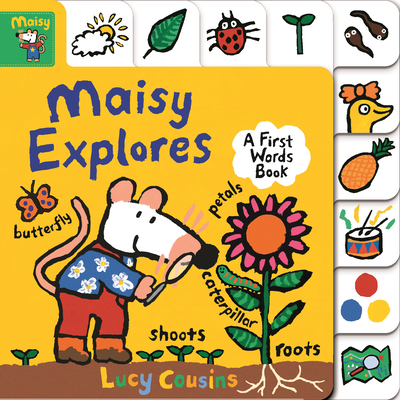 Maisy Explores: A First Words Book - 