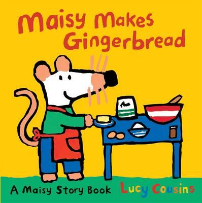 Maisy Makes Gingerbread - 