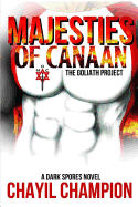 Majesties of Canaan: The Goliath Project