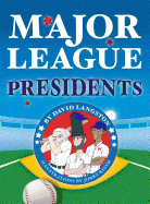 Major League Presidents - Langston, David