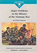 Major Problems in History Vietnam War, Second Edition - McMahon, Robert J