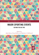 Major Sporting Events: Beyond the big two