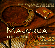 Majorca: The Art of Living