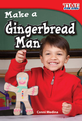 Make a Gingerbread Man - Medina, Conni