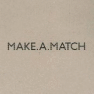 Make.A.Match - Schendl, Katharina