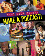 Make a Podcast!