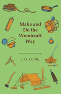 Make and Do the Woodcraft Way