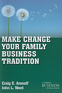Make Change Your Family Business Tradition