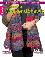 Make in a Weekend Shawels