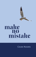 Make No Mistake