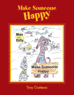 Make Someone Happy