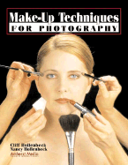 Make-Up Techniques for Photography - Hollenbeck, Cliff, and Hollenbeck, Nancy