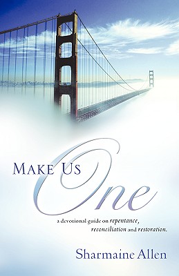 Make Us One - Allen, Sharmaine