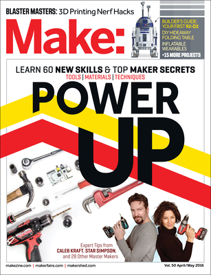 Make, Volume 50: Power Up - Senese, Mike (Editor)