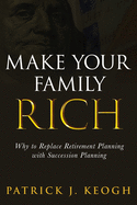 Make Your Family Rich