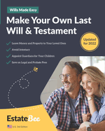 Make Your Own Last Will & Testament: A Step-By-Step Guide to Making a Last Will & Testament....