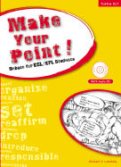 Make Your Point!: Debate for ESL/Efl Students