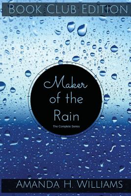 Maker of the Rain Book Club Edition - Williams, Amanda H