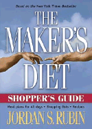 Makers Diet Shopper's Guide: Meal Plans for 40 Days - Shopping Lists - Recipes