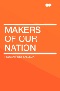 Makers of Our Nation
