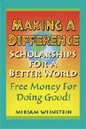 Making a Difference: Scholarships for a Better World