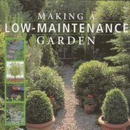 MAKING A LOW MAINTENANCE GARDEN